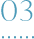 03